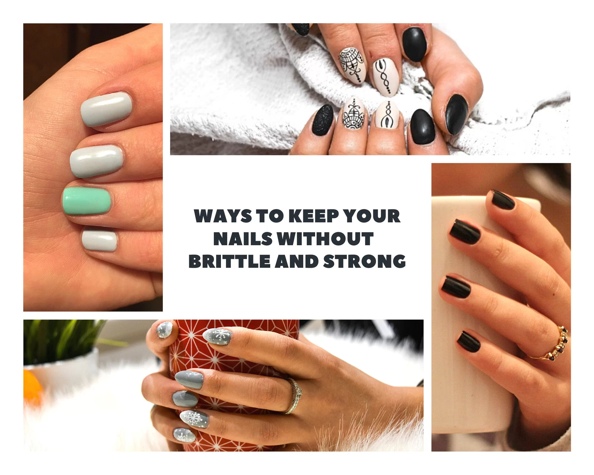 How to prevent brittle nails Protect your nails!